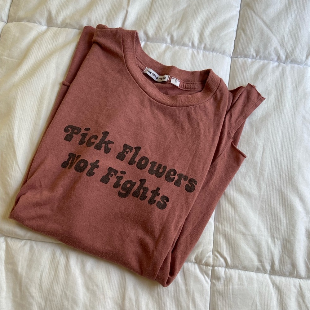 Bee & the fox “pick flowers not fights” s top